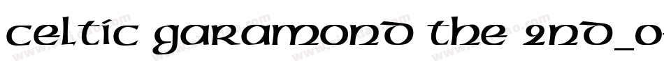 Celtic Garamond the 2nd_0字体转换